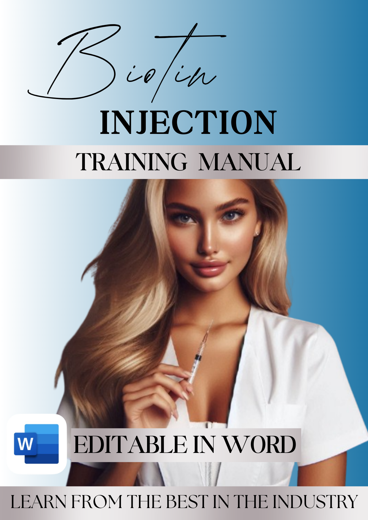 Biotin Injection Editable Training Manual